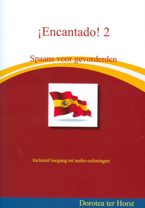 Encantado, Spaans voor
gevorderden